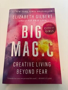 Big Magic by Elizabeth Gilbert paperback book